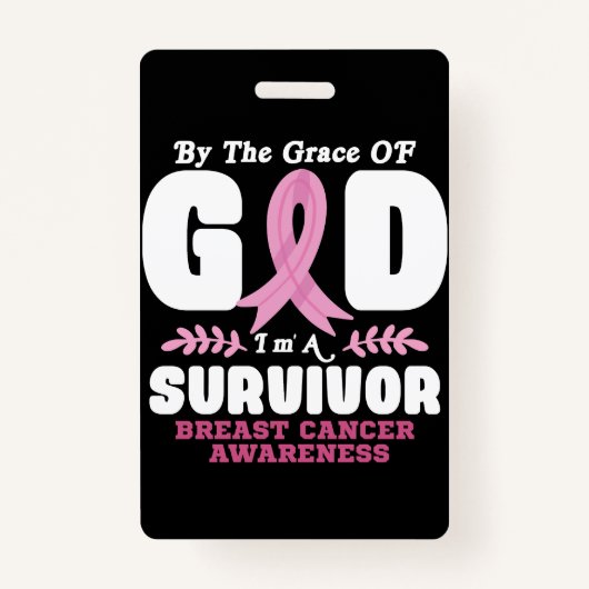 神の恵みによって生き残った乳がんで バッジ (正面)
