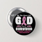 神の恵みによって生き残った乳がんで 缶バッジ (正面&裏面)