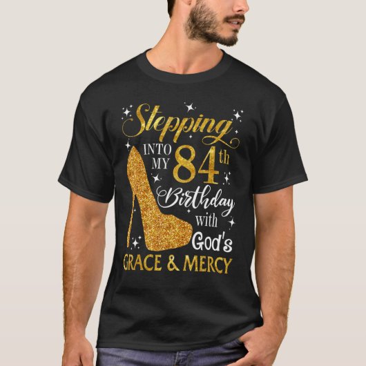 神の恵みによって84誕生日に踏み込む Tシャツ (正面)