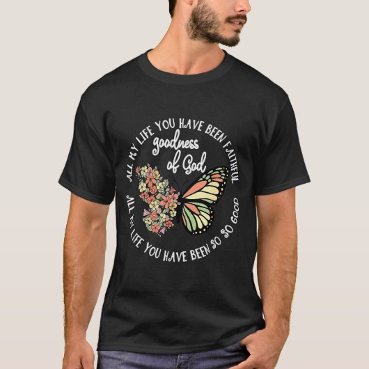 神の恵み 私の人生においてあなたは常に忠実であられました Tシャツ (正面)