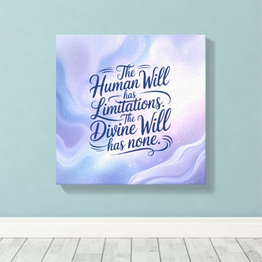 神の意志には制限はない。感動的 キャンバスプリント (インサイチュ (ウッドフロア))