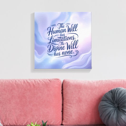 神の意志には制限はない。感動的 キャンバスプリント (インサイチュ (リビング))