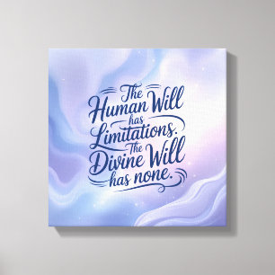 神の意志には制限はない。感動的 キャンバスプリント