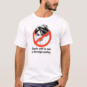 神の意志は外交政策ではないです Tシャツ