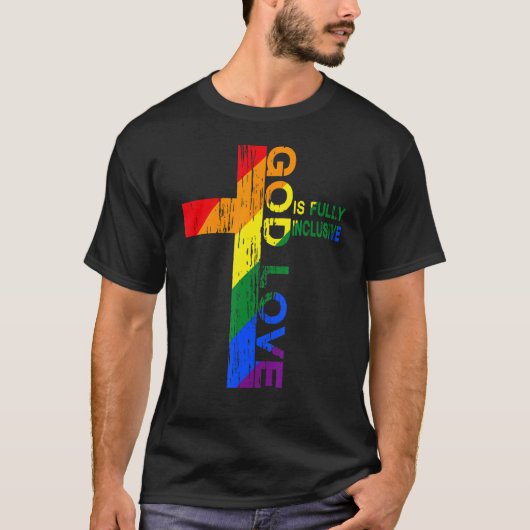 神の愛は完全に包摂的なクリスチャン・イエス・Lgbtである Tシャツ (正面)