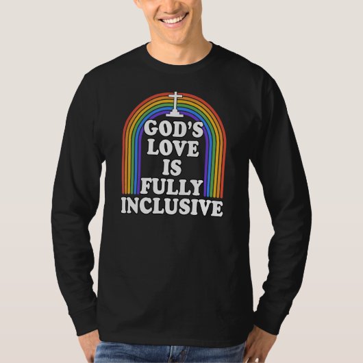 神の愛は完全に包摂的なクリスチャンLgbtqゲイ Tシャツ (正面)