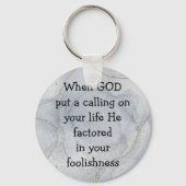 神の感動的呼びおもしろい声についての引用文 キーホルダー (正面)