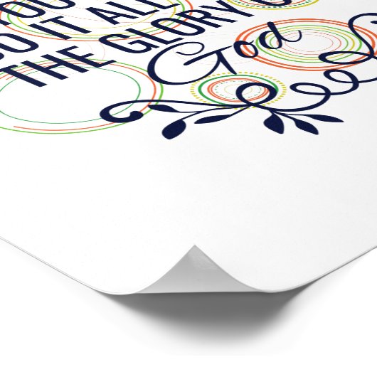 神の栄光のためにあなた方がそれをすることは何であれ ポスター (角)