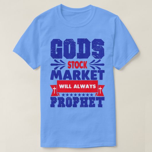 神の株式市場は常に予言する Tシャツ (デザイン正面)