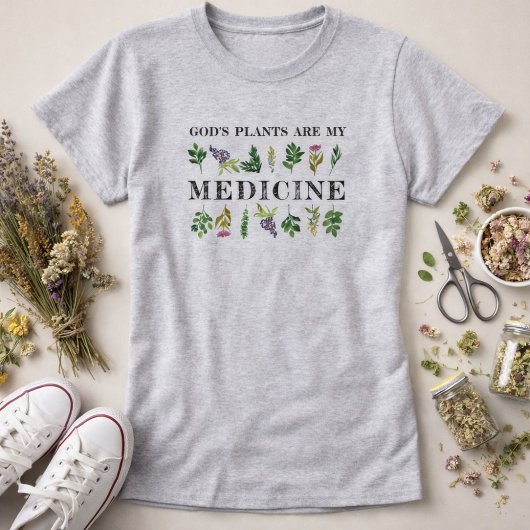 神の植物は私の薬ハーブ自然の健康 Tシャツ