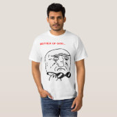 神の激怒の顔の漫画のミームの母 Tシャツ (正面フル)
