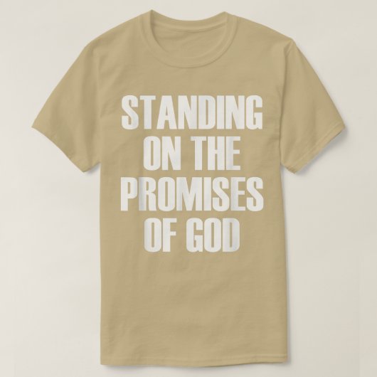 神の約束に立つバイブル信仰引用文 Tシャツ (デザイン正面)