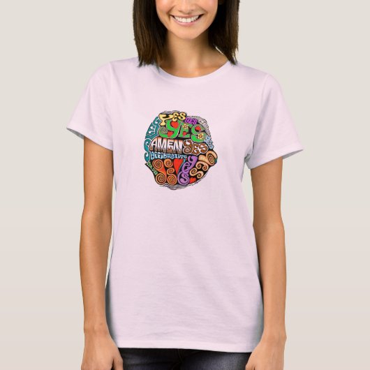 神の約束はYESです! Tシャツ (正面)