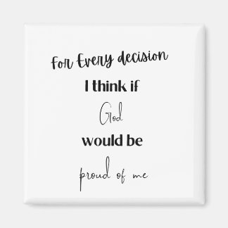 神の考え計もし決は全て誇りを持った マグネット