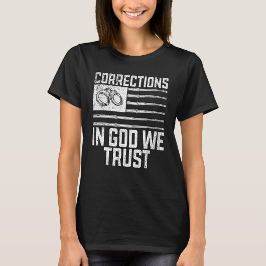 神の訂正を我々は矯正官を信頼する Tシャツ (正面)