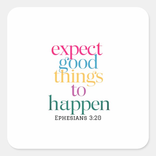 神の豊かさからいつも善が溢れる スクエアシール (正面)