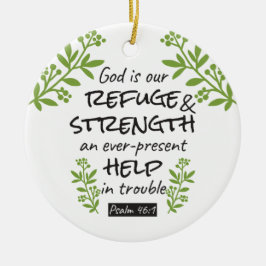 神の避難所 – Psalm 46:1のスピリチュアル心地よいa セラミックオーナメント