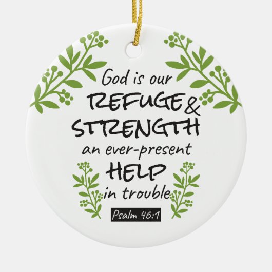 神の避難所 – Psalm 46:1のスピリチュアル心地よいa セラミックオーナメント (正面)