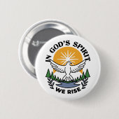神の霊によって私たちは立ち上がる – 信仰と自由 缶バッジ (正面&裏面)