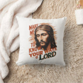 神の願い:主よ、私にあなたの道を知らせなさい クッション (ブランケット)