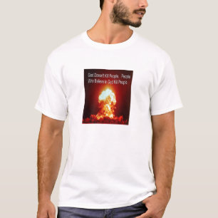 神のDoesnの¹ tの殺害の人々。 神で信じる人々 Tシャツ