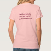神はあなたに昨晩話しましたか。 Tシャツ (裏面)