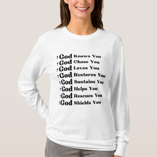 神はあなたを知り、あなたを愛し、回復し、あなたを救う Tシャツ (正面)