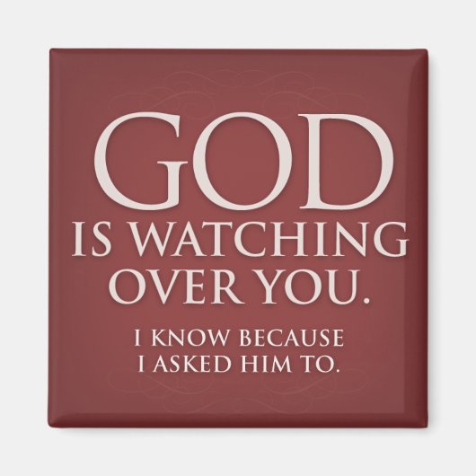 神はあなたを見守っている。ブルゴーニュの磁石。 マグネット (正面)