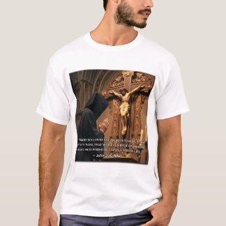神はこの世を愛された Tシャツ