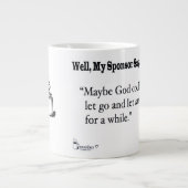 神はしばらく私を放っておいてくれるかもしれない。 ジャンボコーヒーマグカップ (正面)