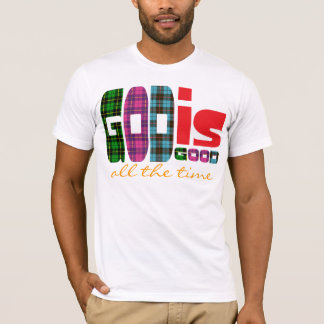 神はよいです、いつも Tシャツ