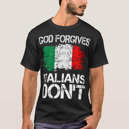 神はイタリア人にギフトを与えないことを許す Tシャツ (正面)
