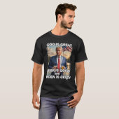 神はビ素晴らしールでバイデン氏は熱狂する Tシャツ (正面フル)