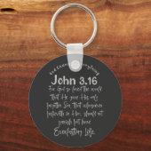 神はヨハネ3.16聖書の聖句で全てを変えた キーホルダー (正面)