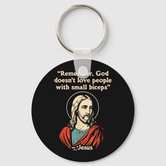 神は上腕二頭筋の小さい人を愛さない キーホルダー (正面)