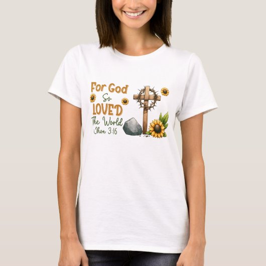 神は世を愛されたのだから Tシャツ (正面)