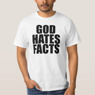 神は事実を嫌う Tシャツ