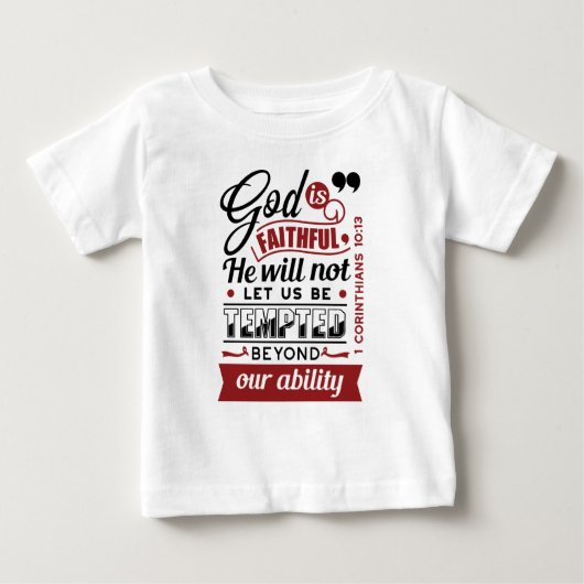 神は信実なり – 1コリント10章13節 聖書の言葉 ベビーTシャツ (正面)