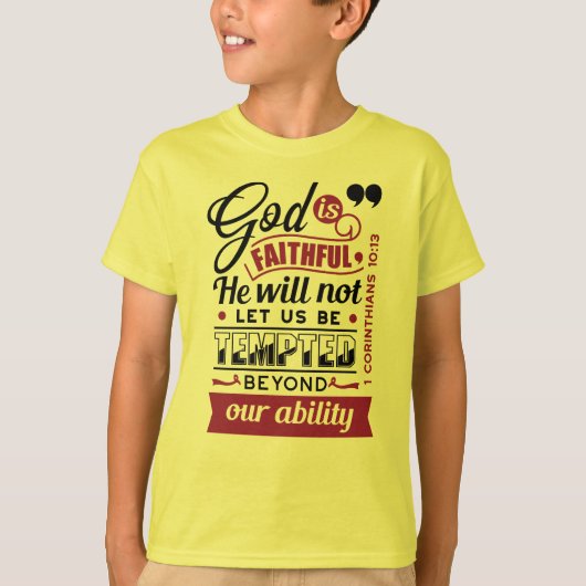 神は信実なり – 1コリント10章13節 聖書の言葉 Tシャツ (正面)