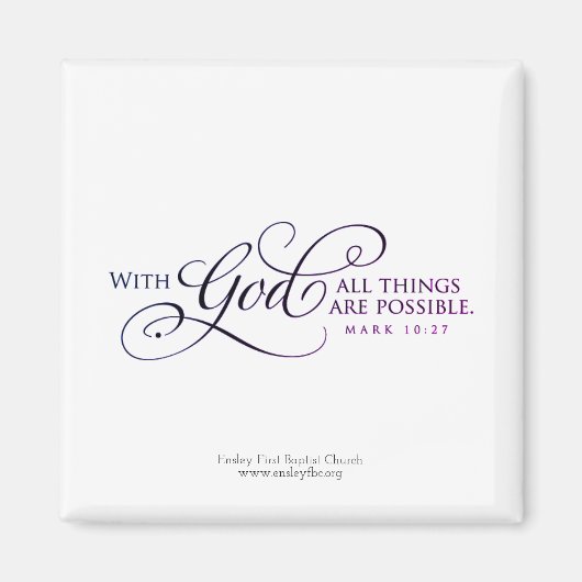 神は全てのことを可能にする！ マグネット (正面)