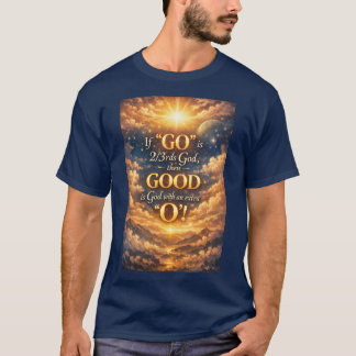 神は善い方 Tシャツ