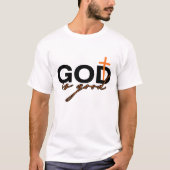 神は善い Tシャツ (正面)