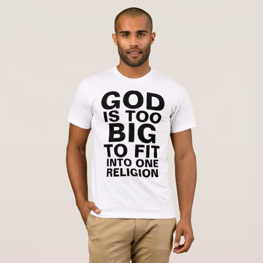 神は大き過ぎて一つの宗教になじめない Tシャツ (正面フル)
