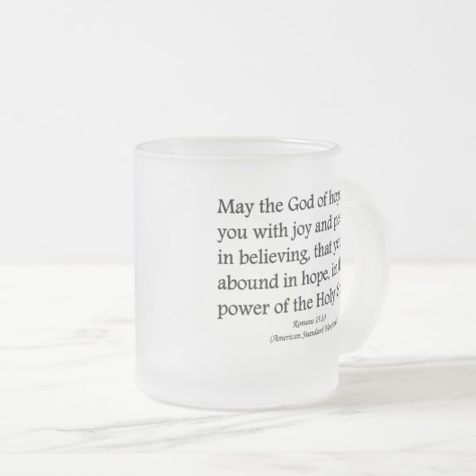 神は希望、喜びおよび平和ロマンの15:13を与えるように フロストグラスマグカップ (正面右)