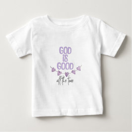 神は常に善い ベビーTシャツ