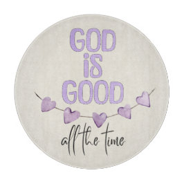 神は常に善し カッティングボード