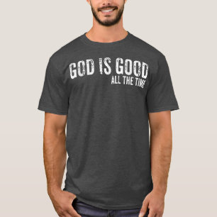 神は常に善である信仰クリスチャンスピリチュアル Tシャツ