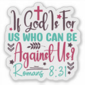 神は常に私たちと共にいる:ローマ8グラフィック シール (正面)
