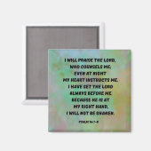 神は常に私に詩篇16:7-8クリスチャンを導く マグネット (正面/裏面)