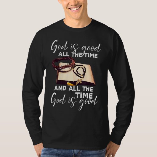 神は常に良い引用文イエスキリストFa Tシャツ (正面)